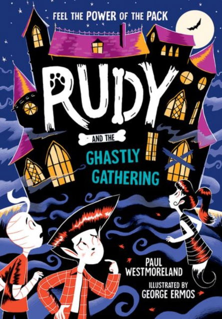 Cover for Paul Westmoreland · Rudy and the Ghastly Gathering (Paperback Book) (2024)