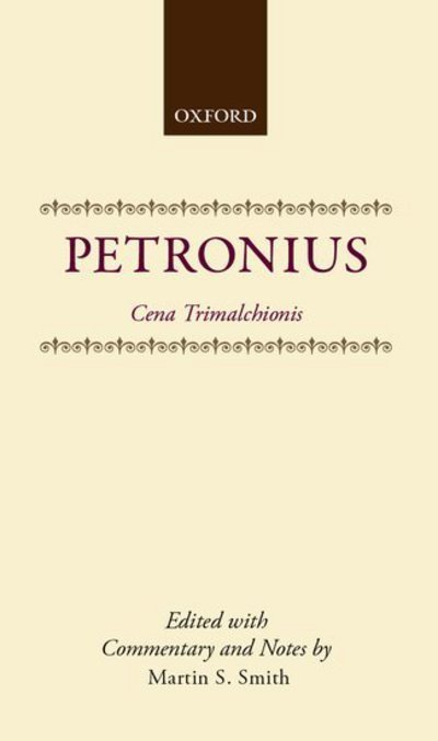 Cena Trimalchionis - Petronius - Boeken - Oxford University Press - 9780198144595 - 14 oktober 1982