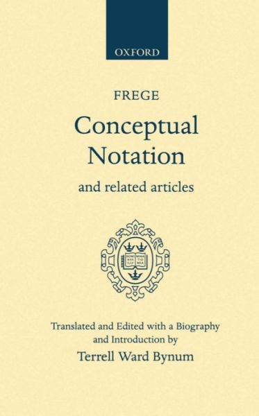 Cover for Gottlob Frege · Conceptual Notation and Related Articles (Hardcover Book) (1972)