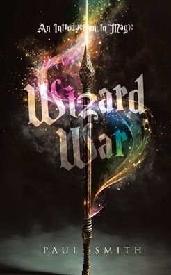 Cover for Paul Smith · Wizard War (Bog) (2023)