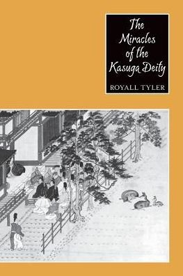 Cover for Royall Tyler · The Miracles of the Kasuga Deity (Taschenbuch) (2016)
