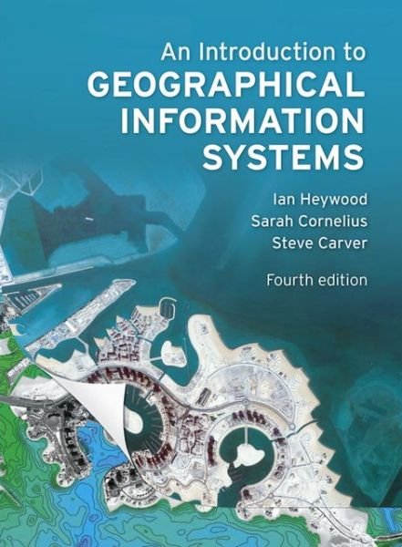 Cover for Ian Heywood · Introduction to Geographical Information Systems, An (Paperback Book) (2011)