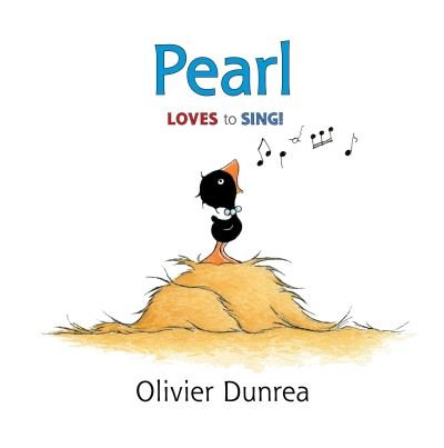Cover for Olivier Dunrea · Pearl - Gossie &amp; Friends (Hardcover Book) (2024)