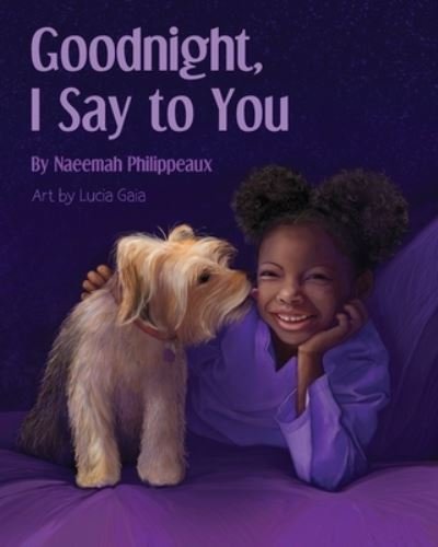 Cover for Naeemah Philippeaux · Goodnight, I Say to You (Paperback Bog) (2020)