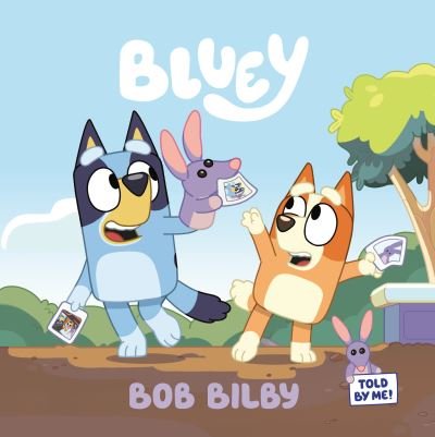 Cover for Penguin Young Readers Licenses · Bob Bilby (Paperback Book) (2021)