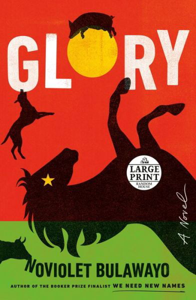 Cover for NoViolet Bulawayo · Glory: A Novel (Paperback Bog) (2022)