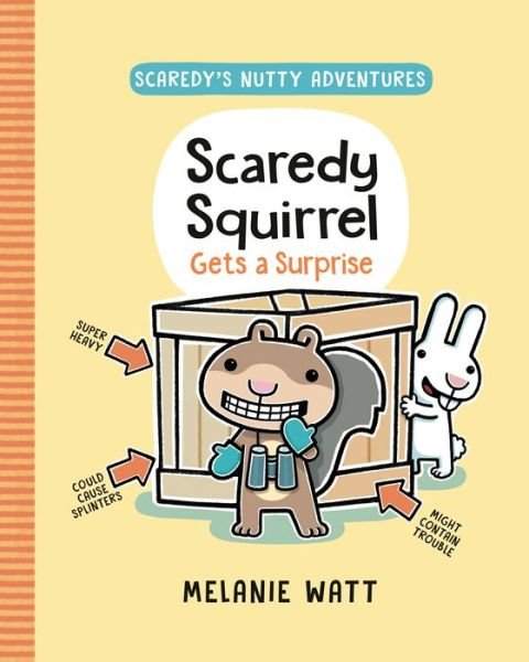 Cover for Mélanie Watt · Scaredy Squirrel Gets a Surprise (Buch) (2022)