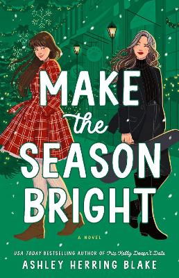 Cover for Ashley Herring Blake · Make the Season Bright (Bok) (2024)