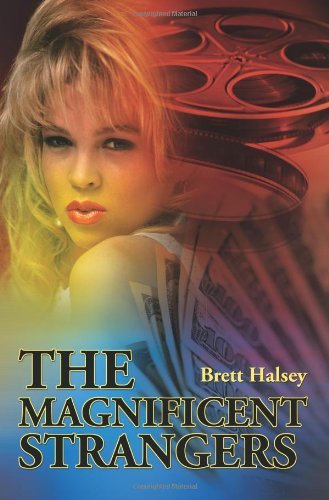 Cover for Brett Halsey · The Magnificent Strangers (Paperback Book) (2001)
