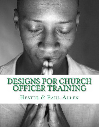 Cover for Matthew H. Gore · Designs for Church Officer Training (Paperback Book) (2014)