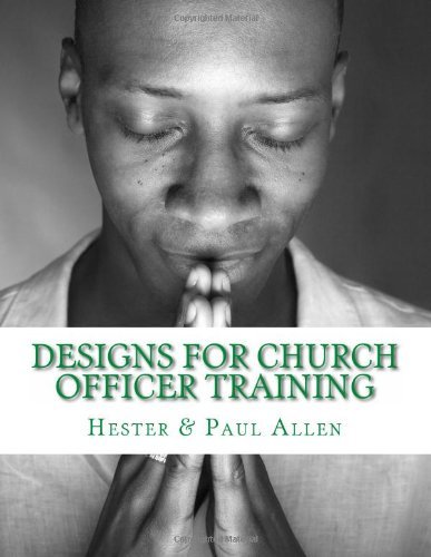 Cover for Matthew H. Gore · Designs for Church Officer Training (Taschenbuch) (2014)