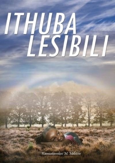 Cover for Kwenzakwenkosi M. Mdletshe · Ithuba Lesisili (Pocketbok) (2020)