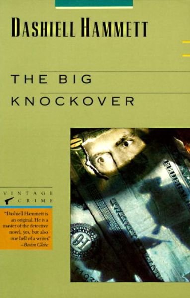 Cover for Dashiell Hammett · The Big Knockover: Selected Stories and Short Novels (Paperback Bog) [Reissue edition] (1989)