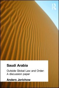 Cover for Anders Jerichow · Saudi Arabia: Outside Global Law and Order (Paperback Bog) (1997)