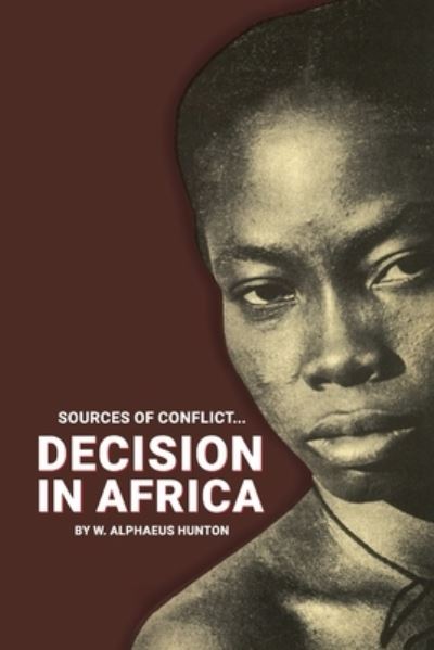 Cover for W Alphaeus Hunton · Decision in Africa (Paperback Book) (2021)