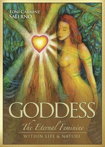 Cover for Toni Carmine Salerno · Goddess: the Eternal Feminine Within Life &amp; Nature (Hardcover bog) (2014)