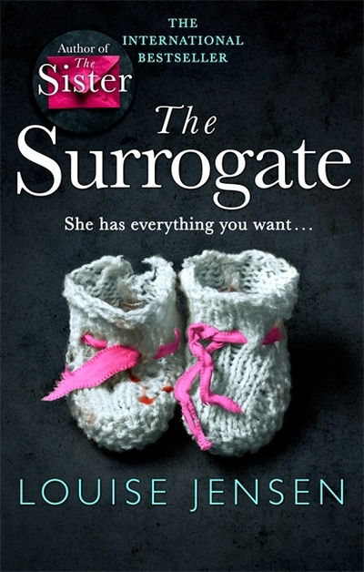 Cover for Louise Jensen · The Surrogate: A gripping psychological thriller with an incredible twist (Paperback Book) (2018)