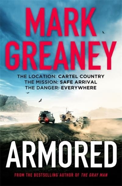 Cover for Mark Greaney · Armored: The thrilling new action series from the author of The Gray Man - Armored (Paperback Bog) (2022)