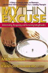Cover for Lisa Messinger · My Thin Excuse: Understanding, Recognizing, and Overcoming Eating Disorders (Paperback Book) (2006)