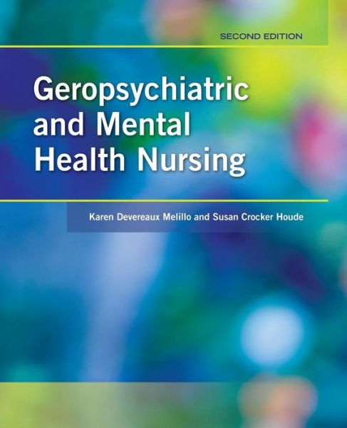 Cover for Karen Devereaux Melillo · Geropsychiatric and Mental Health Nursing (Paperback Book) (2010)