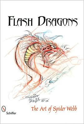 Cover for Spider Webb · Flash Dragons: The Art of Spider Webb (Taschenbuch) (2006)