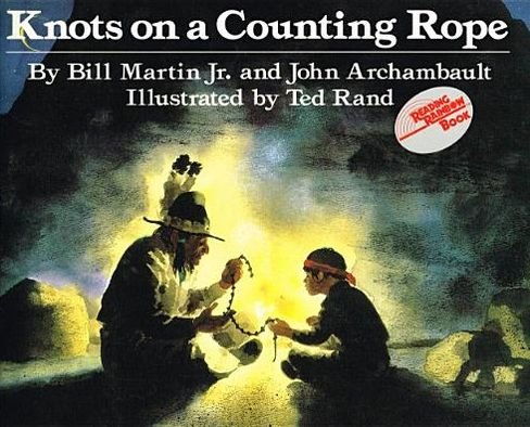 Cover for John Archambault · Knots on a Counting Rope (Reading Rainbow Books (Pb)) (Hardcover Book) (1997)