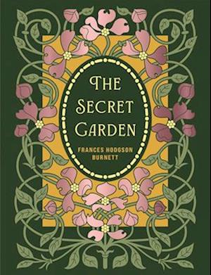 Cover for Frances Hodgson Burnett · The Secret Garden - Chartwell Deluxe Editions (Hardcover Book) (2025)
