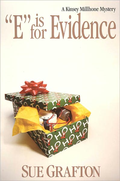 Cover for Sue Grafton · &quot;E&quot; is for Evidence: a Kinsey Millhone Mystery (Hardcover Book) [1st edition] (1988)