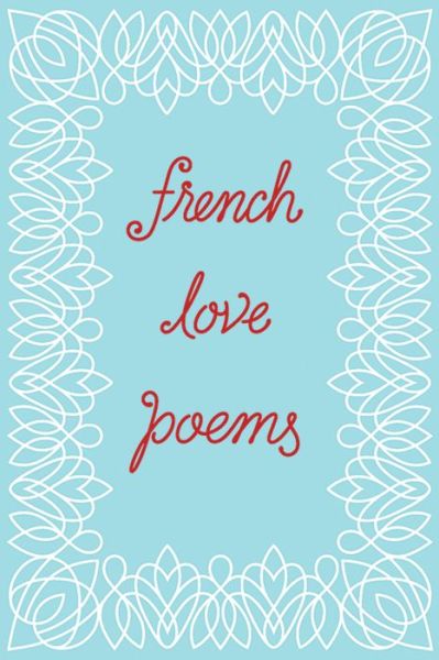 Cover for New Directions · French Love Poems (Paperback Book) (2016)