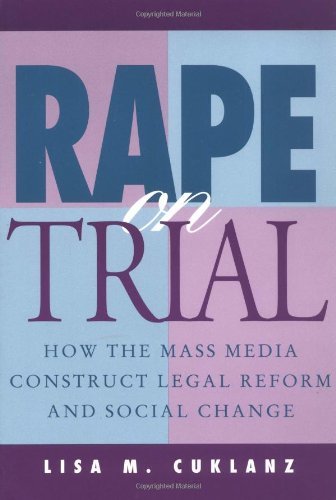 Cover for Lisa M. Cuklanz · Rape on Trial: How the Mass Media Construct Legal Reform and Social Change - Feminist Cultural Studies, the Media, and Political Culture (Taschenbuch) (1995)