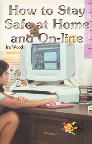 Cover for Ira Wood · How to Stay Safe at Home and On-line (Paperback Book) (2001)