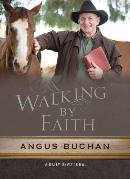 Cover for Angus Buchan · Walking by Faith (Paperback Book) (2015)