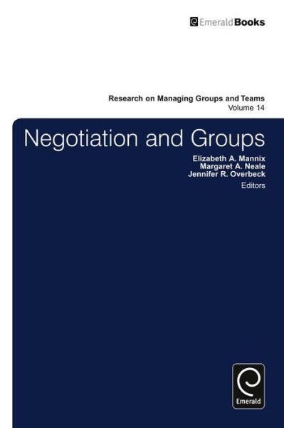 Cover for Negotiation in Groups - Research on Managing Groups and Teams (Hardcover Book) (2011)