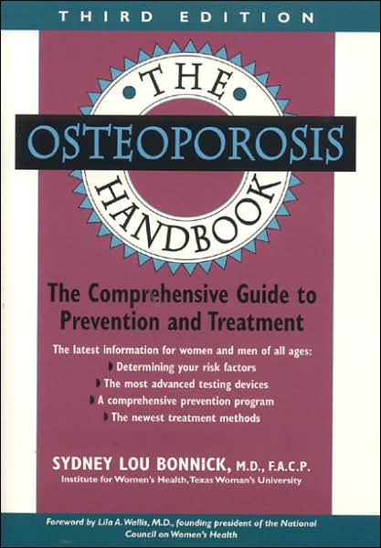 Cover for Sydney Lou Bonnick · The Osteoporosis Handbook (Pocketbok) (2000)