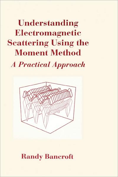 Cover for Bancroft, Randy, · Understanding Electromagnetic Scattering (Hardcover Book) (1996)