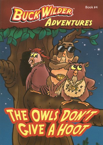 Cover for Timothy Smith · The Owls Don't Give A Hoot (Paperback Book) (2007)