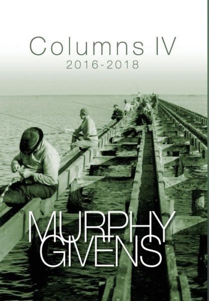 Murphy Givens · Columns 4 (Hardcover Book) (2018)