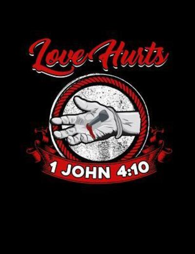 Cover for Worship Revos · Love Hurts 1 John 4 : 10 (Paperback Book) (2019)