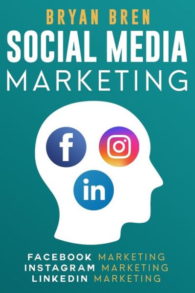 Cover for Bryan Bren · Social Media Marketing (Pocketbok) (2019)