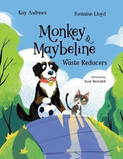Cover for Kay Andrews · Monkey and Maybeline (Buch) (2022)