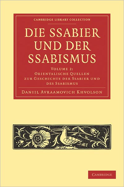 Cover for Daniil Avraamovich Chwolson · Die Ssabier und der Ssabismus - Die Ssabier und der Ssabismus 2 Volume Paperback Set (Paperback Book) (2011)