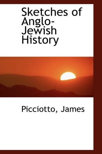 Cover for Picciotto James · Sketches of Anglo-jewish History (Paperback Bog) (2009)