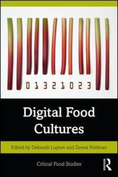Cover for Deborah Lupton · Digital Food Cultures - Critical Food Studies (Paperback Bog) (2020)