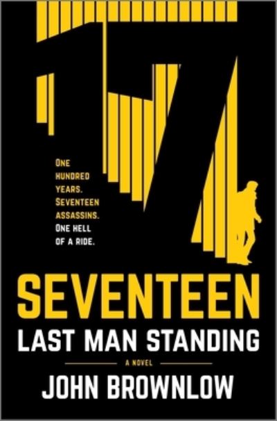 Seventeen - John Brownlow - Books - Hanover Square Press - 9781335469595 - November 1, 2022