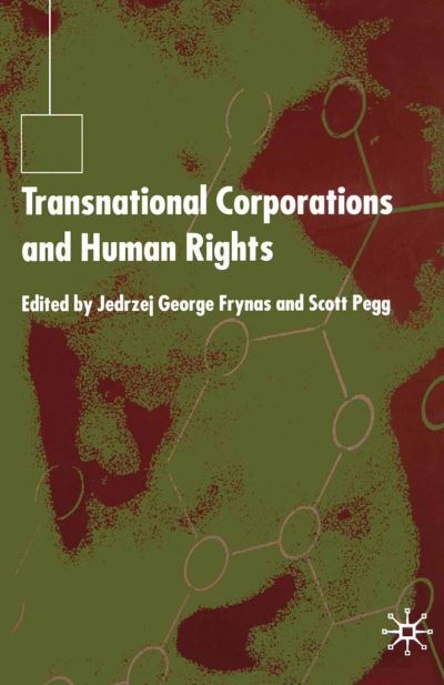 Transnational Corporations and Human Rights (Paperback Book) [Softcover reprint of the original 1st ed. 2003 edition] (2003)