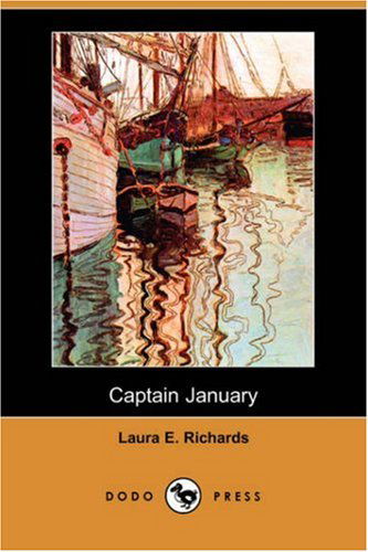 Cover for Laura Elizabeth Howe Richards · Captain January (Dodo Press) (Paperback Book) (2007)