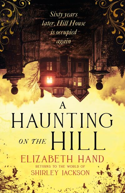 Cover for Elizabeth Hand · A Haunting on the Hill: Return to Shirley Jackson's classic ghost story for Halloween (Paperback Book) (2024)