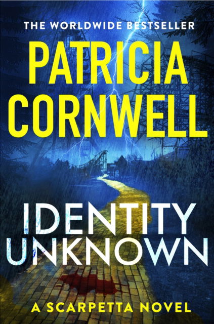 Cover for Patricia Cornwell · Identity Unknown: The gripping new Kay Scarpetta thriller for 2024 - Kay Scarpetta (Taschenbuch) (2025)