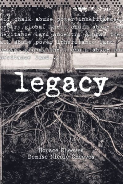 Cover for Horace Cheeves and Denise Nicole Cheeves · Legacy (Paperback Book) (2004)