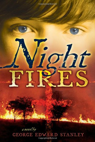 Cover for George E. Stanley · Night Fires (Hardcover Book) (2009)